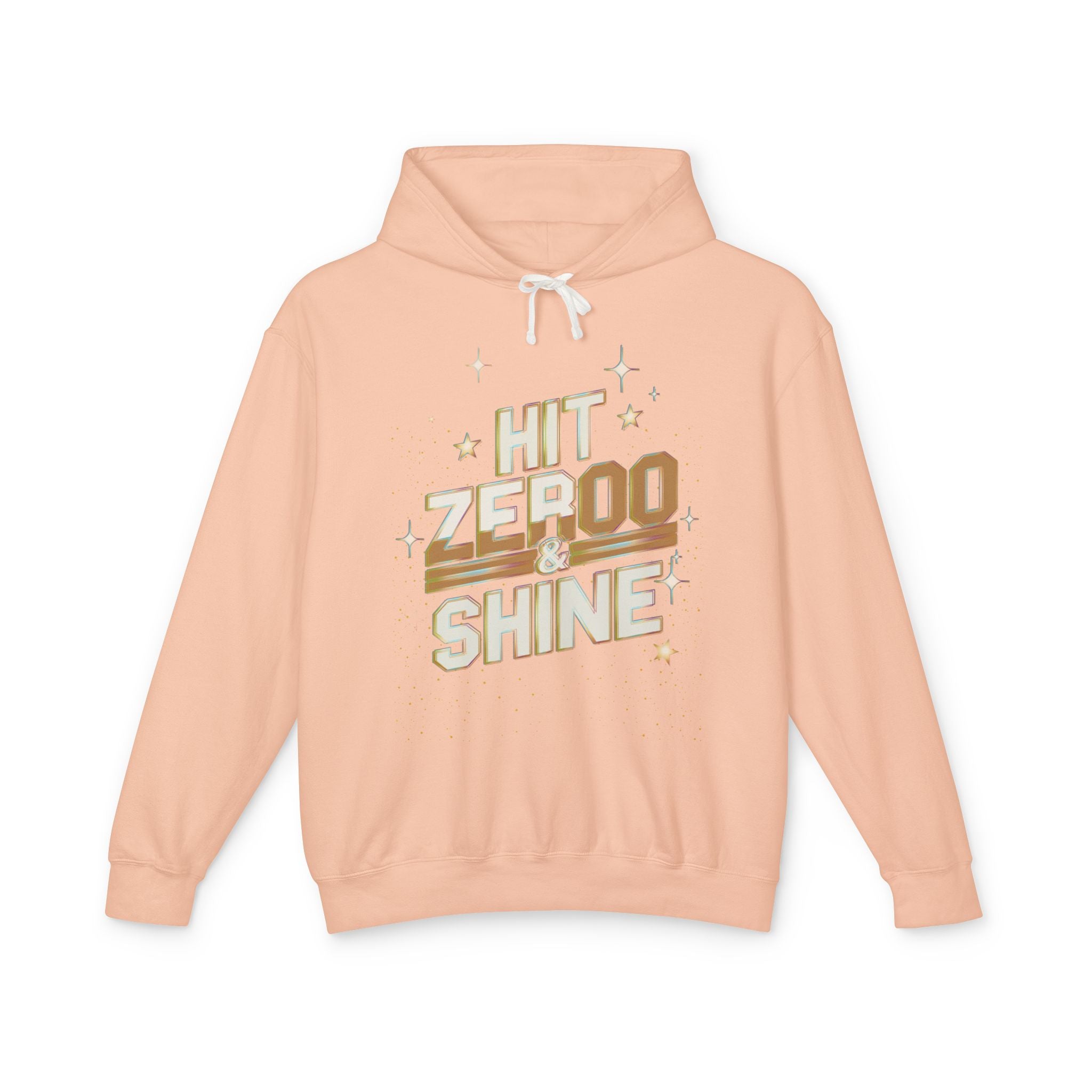 "Hit Zero & Shine" hoody
