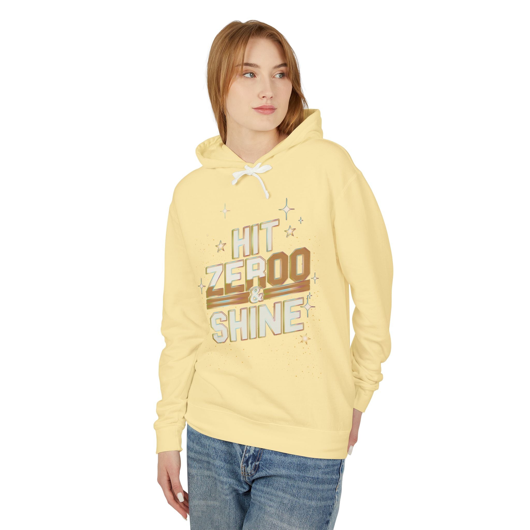 "Hit Zero & Shine" butter baby hoody