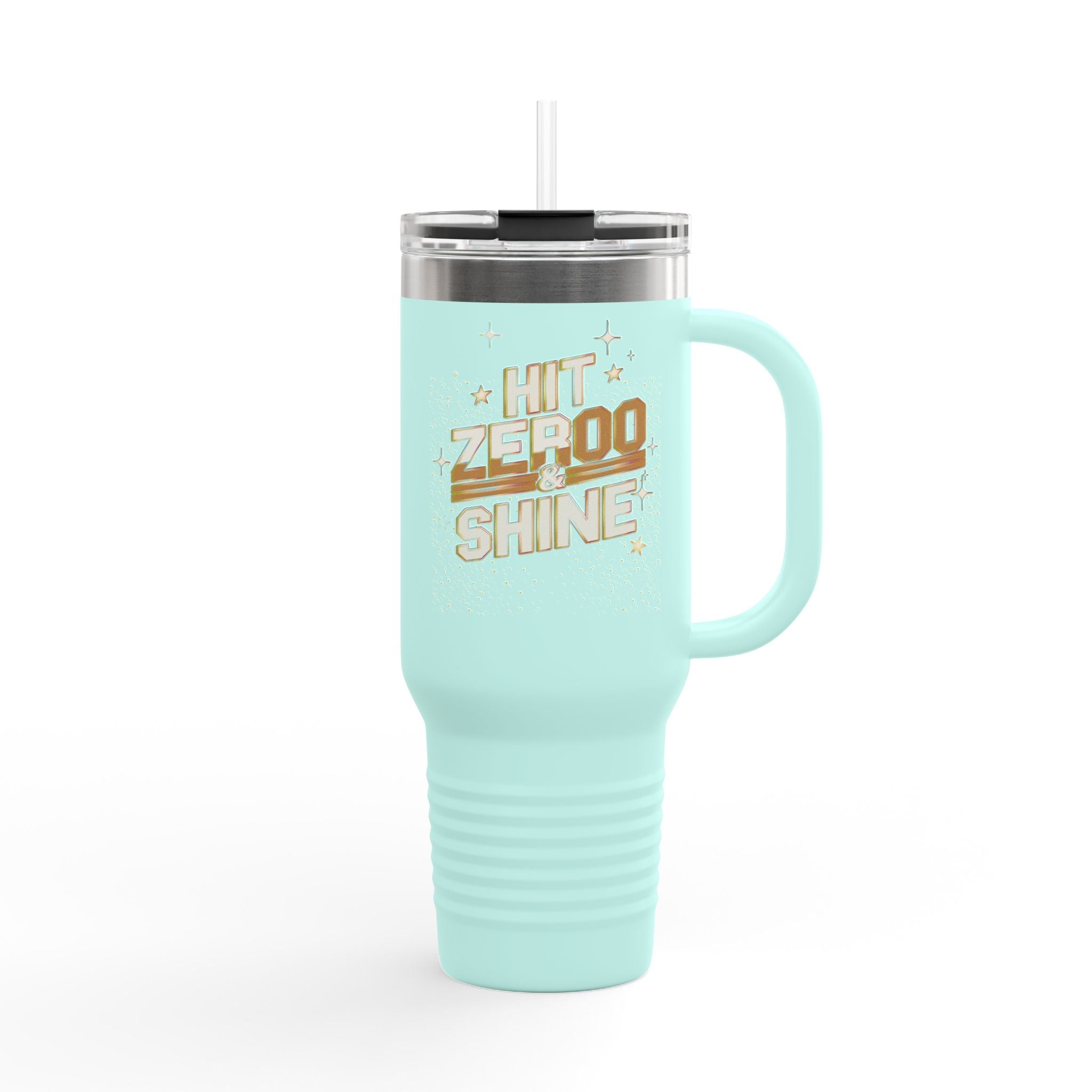 Insulated Travel Mug - Hit Zero to Shine, 40oz Fully Customizable Tumbler for Coffee Lovers